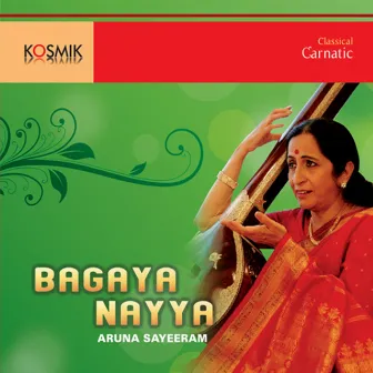 Bagaya Nayya by Oothukadu Venkata Subbaiyer