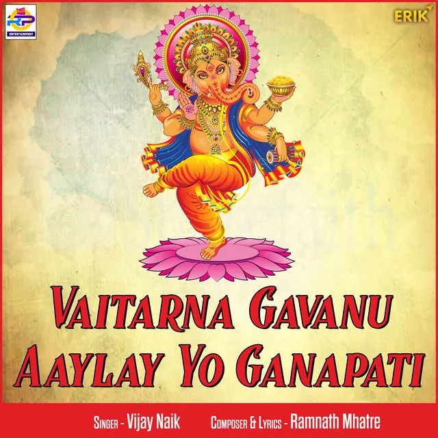 Vaitarna Gavanu Aaylay Yo Ganapati