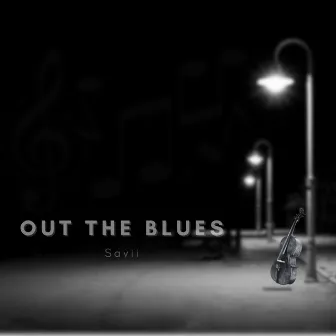 Out The Blues by Savii