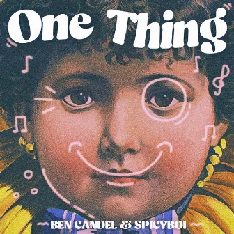 One Thing by Ben Candel