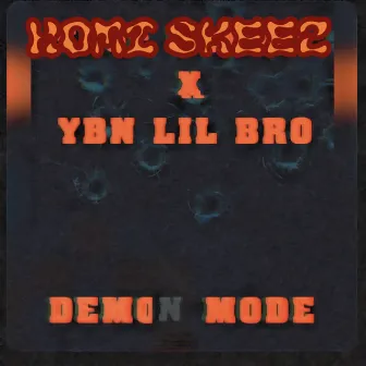 Demon Mode by YBN Lil Bro