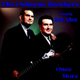 Once More by The Osbourne Brothers