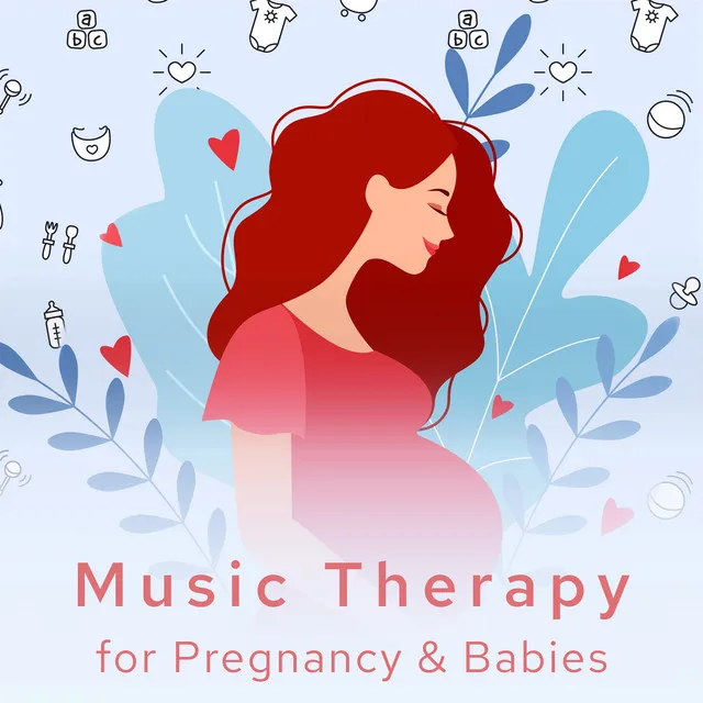 Music Therapy for Pregnancy & Babies