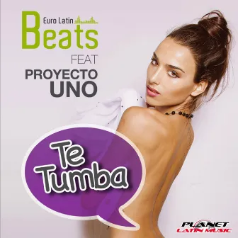 Te Tumba by Euro Latin Beats