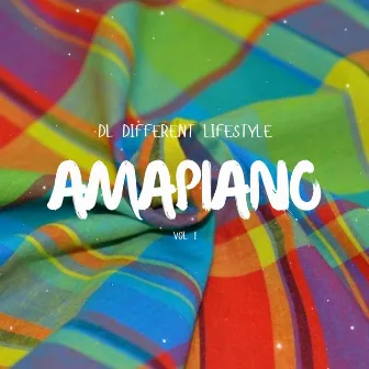 Amapiano by DL Different Lifestyle