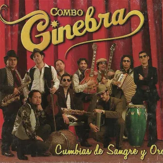 Cumbias de Sangre y Oro by Combo Ginebra