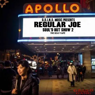 Soul'd Out Show 2: the Beat Tape by Regular Joe