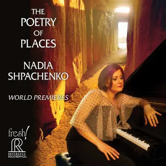 The Poetry of Places by Nadia Shpachenko