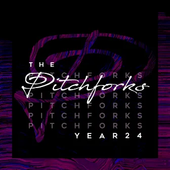 Year 24 by ASU Pitchforks