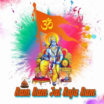 Ram Ram Jai Raja Ram by Nm Digital