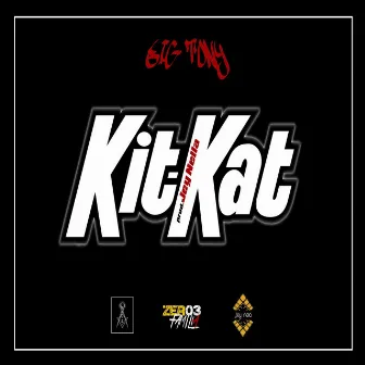 KitKat by Big Tony