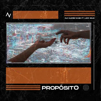 Propósito by Ale Alvarez Music