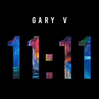 11:11 by Gary V