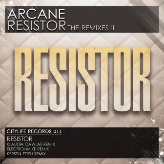 Resistor Remixes II by Dj Arcane