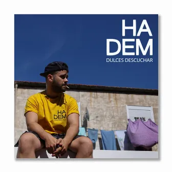 DULCES DESCUCHAR: Tape 3 by HADEM