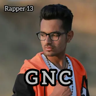 GNC by Rapper 13