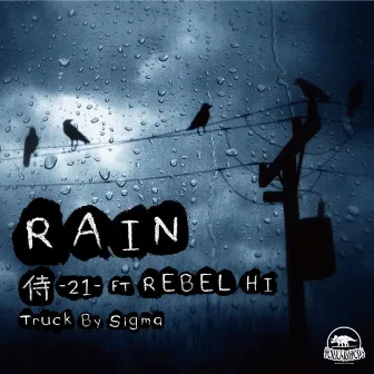 RAIN (feat. SIGMA) by SAMURAI-21-