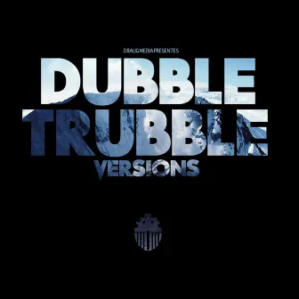 Dubble Trubble (Dubmannen vs. Dave Nice) by Dave Nice