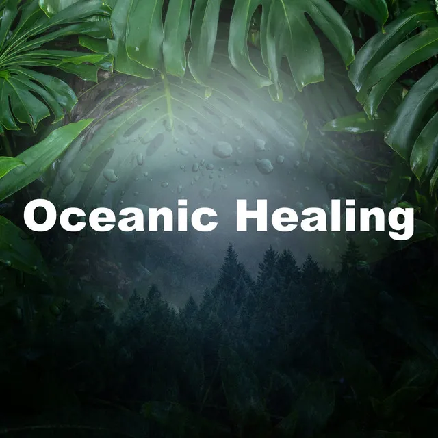 Oceanic Healing