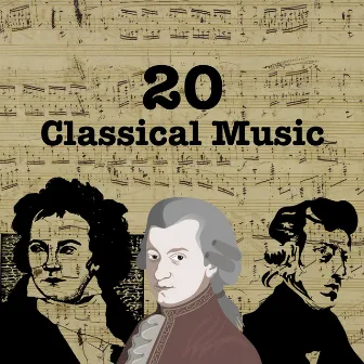 20 Most Famous Pieces of Classical Music by I Like Mozart