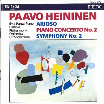 Paavo Heininen : Arioso, Piano Concerto No.2, Symphony No.2 by Paavo Heininen