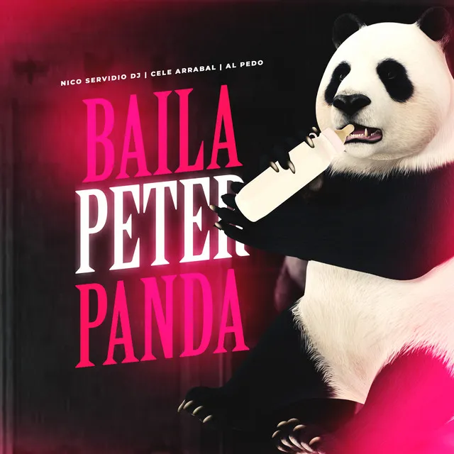 Baila Peter Panda - Remix