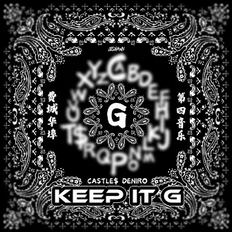 Keep It G by CASTLE$