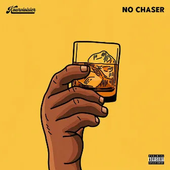 No Chaser by Kourvioisier