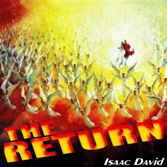 The Return by Isaac David