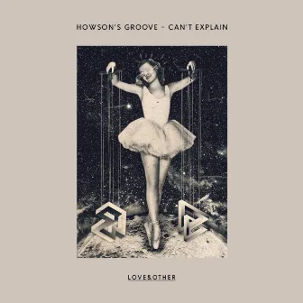 Can't Explain EP by Howson's Groove