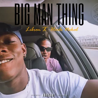 Big Man Thing by Libron