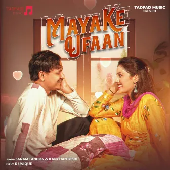 Maya Ke Ufaan by Sanam Tandan