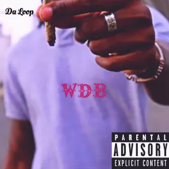 WDB by Da loop