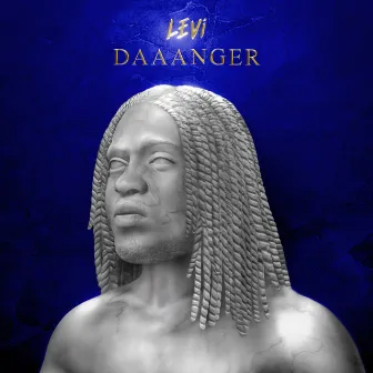 DAAANGER (Deluxe) by LEVi