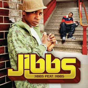 Jibbs feat. Jibbs by Jibbs