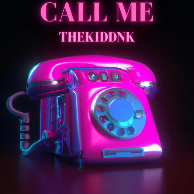 Call Me