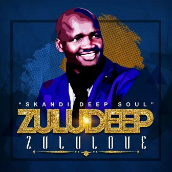 Skandi Deep Soul by Zulu Deep