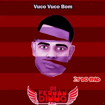 Vuco Vuco Bom by 2T do Ipad