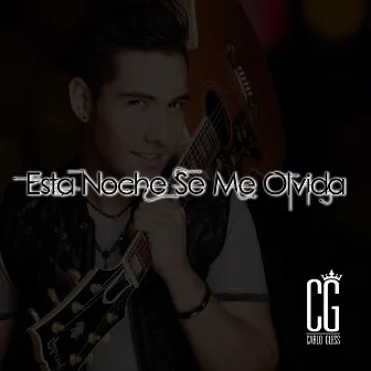 Esta Noche Se Me Olvida by Carlo Gless