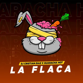 La Flaca by Dj Cristian Diaz