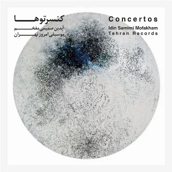 Concertos by Idin Samimi Mofakham