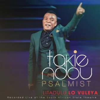 Litadulu Lo Vuleya by Takie Ndou