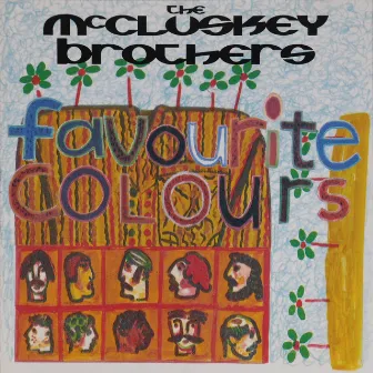 Favourite Colours by The McCluskey Brothers