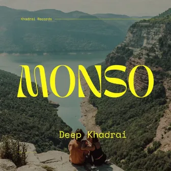 Monso by Deep Khadrai