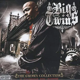 The Grimey Collection by Big Twins