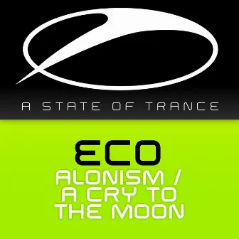 Alonism / A Cry To The Moon by Eco