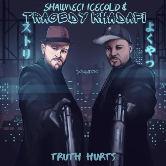 Truth Hurts - EP by Shawneci Icecold