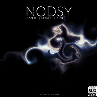 Evolution / Seance by Nodsy