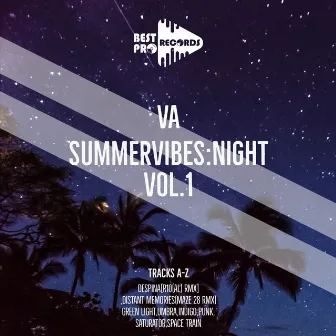 Summer Vibes: Night, Vol. 1 by Melotech