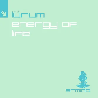 Energy Of Life by LÜRUM